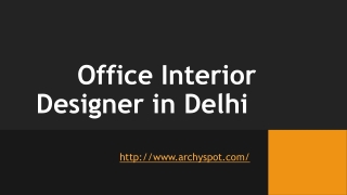 Office Interior Designer in Delhi