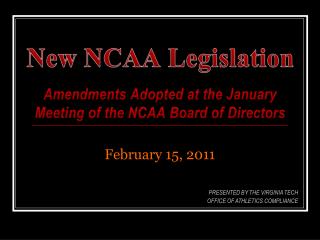 New NCAA Legislation
