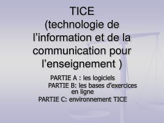 TICE (technologie de l’information et de la communication pour l’enseignement )