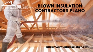 Blown Insulation Contractors Plano
