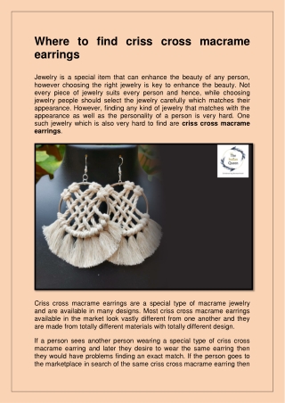 INDIAN QUEEN 29 APRIL 2022 Criss Cross Macrame Earrings
