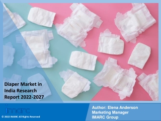 Diaper Market in India  PDF, Size, Share | Industry Trends Report 2022-2027