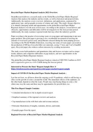 Overview on Recycled Paper Market Regional Analysis 2022 Future Scope and Price