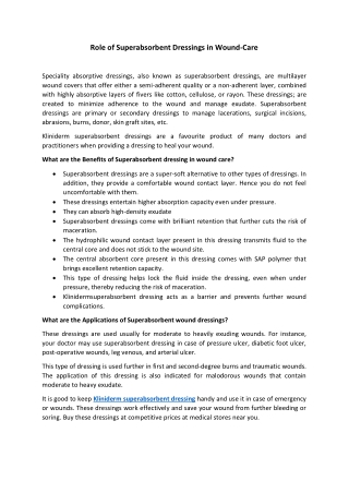 Role of Superabsorbent Dressings in Wound-Care