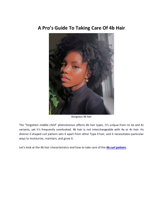 A Pro’s Guide To Taking Care Of 4b Hair