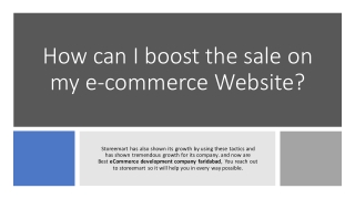 How can I boost the sale on my e-commerce Website