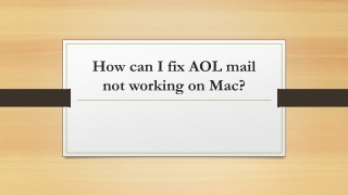 How can I fix AOL mail not working on Mac?