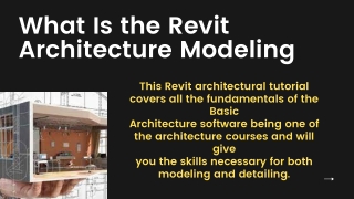 What Is the Revit Architecture Modeling