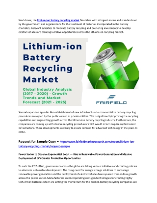 Lithium-ion Battery Recycling Market  - Recent Developments in the Market's Comp