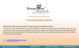 Foot Care Products Market, Trends, Dynamics and Market Analysis