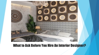 What to Ask Before You Hire an Interior Designer?