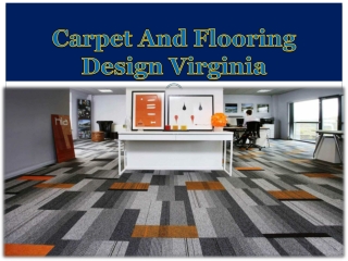 Carpet And Flooring Design Virginia