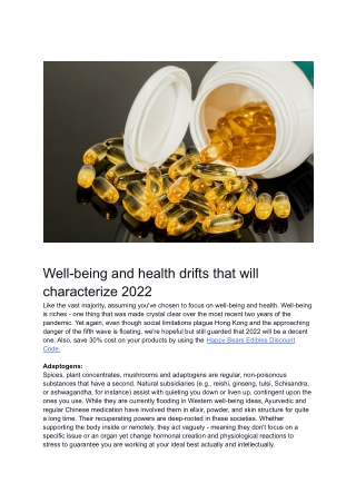 Well-being and health drifts that will characterize 2022