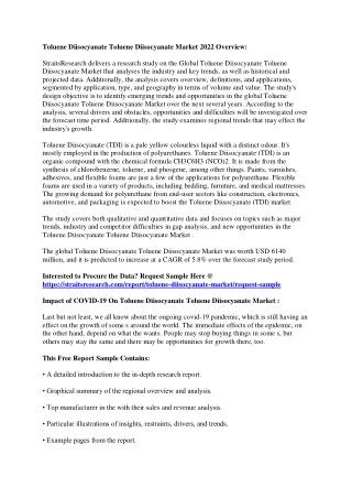 Advanced Report on Toluene Diisocyanate Toluene Diisocyanate Market 2022 Trend,