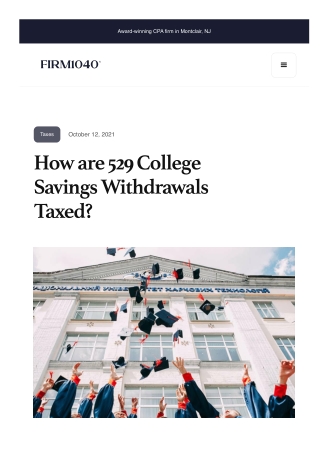 How are 529 College Savings Withdrawals Taxed