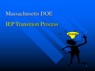 Massachusetts DOE IEP Transition Process