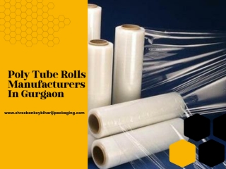 Poly Tube Rolls Manufacturers In Gurgaon