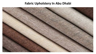 Fabric Upholstery In Abu Dhabi