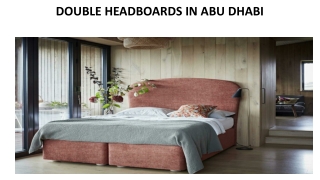 DOUBLE HEADBOARDS IN ABU DHABI