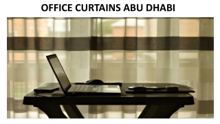 OFFICE CURTAINS ABU DHABI
