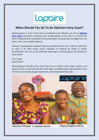 When Should You Go To An Optician Ivory Coast