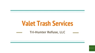 Valet Trash Services
