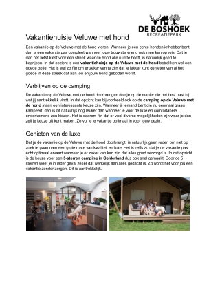 Vakantiehuisje Veluwe met hond