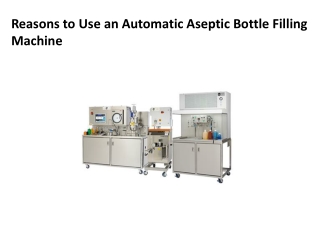 Aseptic bottle filling machine -MicroThermics