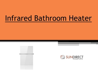 Infrared Bathroom Heater