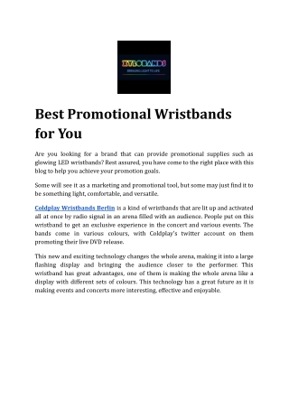 Best Promotional Wristbands for You