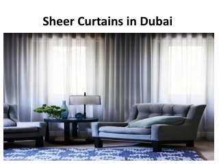 Sheer Curtains in Dubai