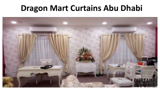 Dragon Mart Curtains Abu Dhabi