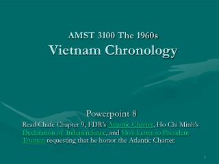 AMST 3100 The 1960s Vietnam Chronology