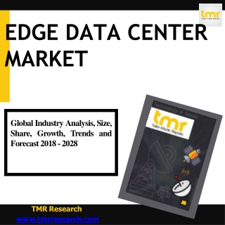 Edge Data Center : Market Size, Technology, Implementation