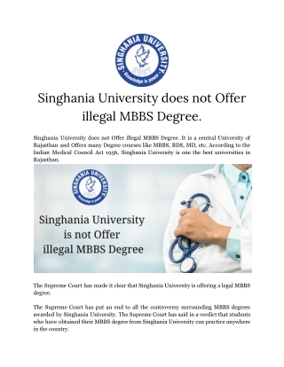 Singhania University does not Offer illegal MBBS Degree