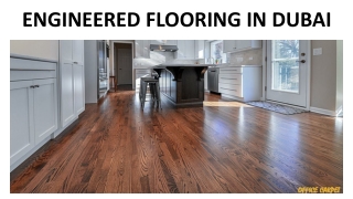 ENGINEERED FLOORING IN DUBAI
