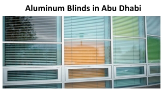 Aluminum Blinds in Abu Dhabi