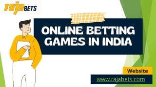 Online Betting Games In India - RajaBets