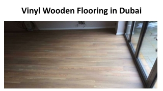 Vinyl Wooden Flooring in Dubai