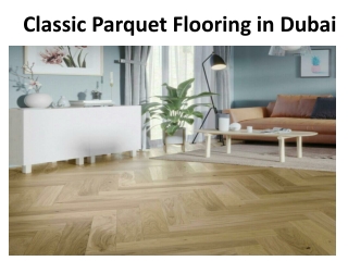 Classic Parquet Flooring in Dubai