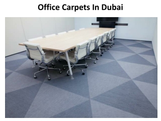 Office Carpets In Dubai