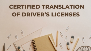 Certified Translation of Driver’s Licenses