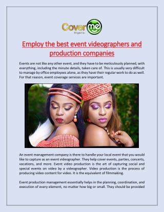 Employ the best event videographers and production companies