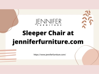 Sleeper Chair at jenniferfurniture.com