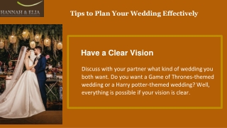 Tips to Plan Your Wedding Effectively