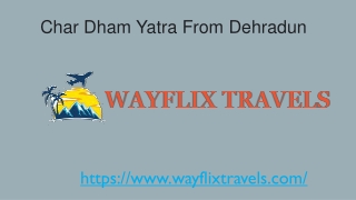Char Dham Yatra From Dehradun