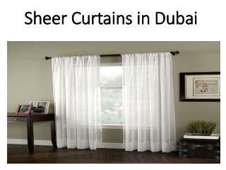Sheer Curtains in Dubai