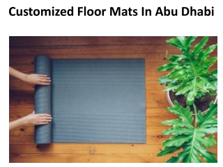 Customized Floor Mats In Abu Dhabi