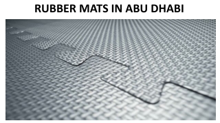 RUBBER MATS IN ABU DHABI
