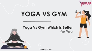 Yoga Vs Gym